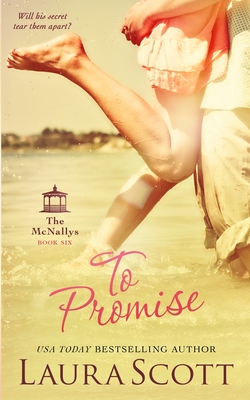 Read Online To Promise: A Sweet Small Town Irish Family Romance - Laura Scott file in ePub