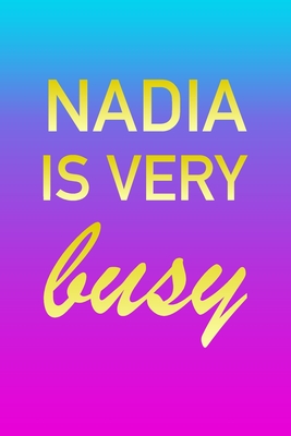 Read Nadia: I'm Very Busy 2 Year Weekly Planner with Note Pages (24 Months) Pink Blue Gold Custom Letter N Personalized Cover 2020 - 2022 Week Planning Monthly Appointment Calendar Schedule Plan Each Day, Set Goals & Get Stuff Done - Imverybusy Planners file in PDF